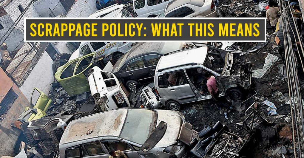 Budget 2021 Auto Scrappage Policy Announced What You Should Know