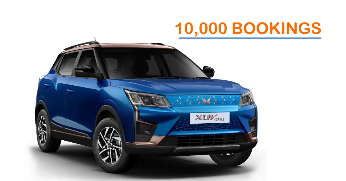 Mahindra Xuv400 Electric Suv Bookings Cross 10 000 Already