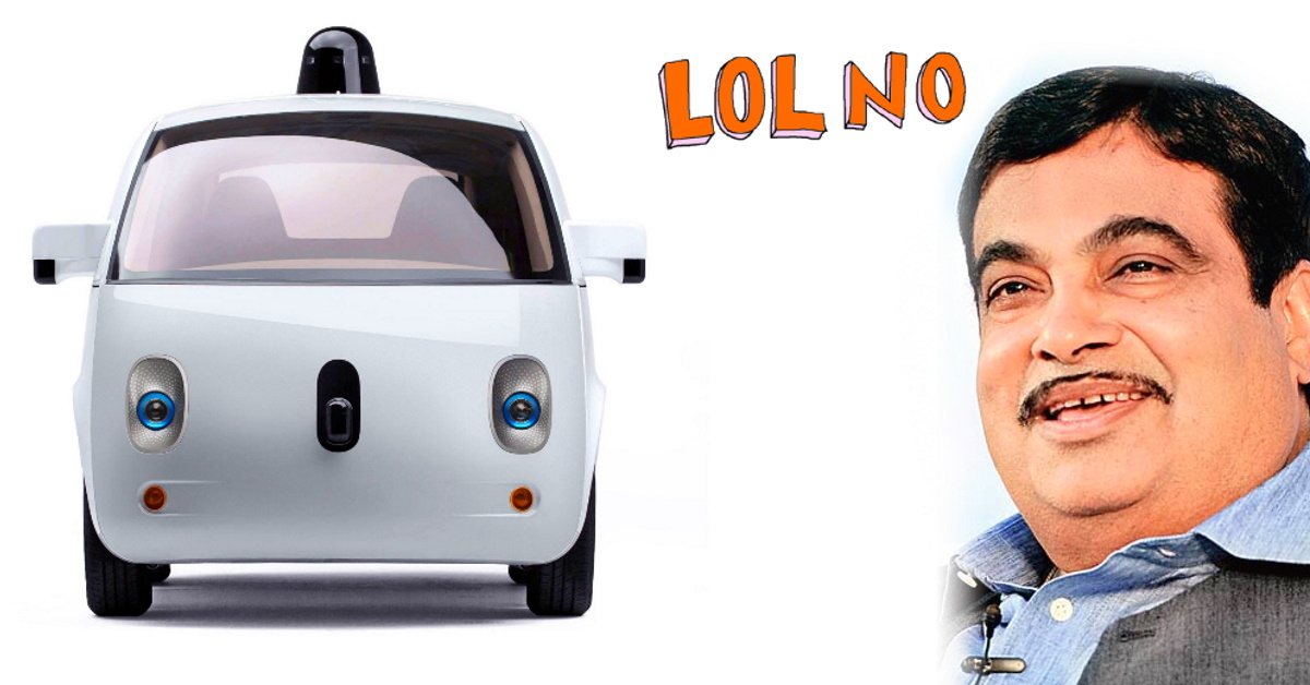 nitin gadkari on driverless cars for india