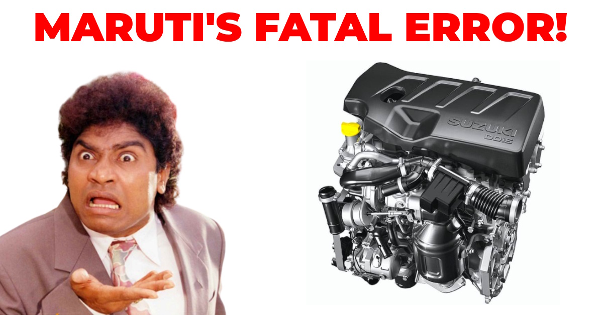 maruti suzuki's fatal diesel engine design error