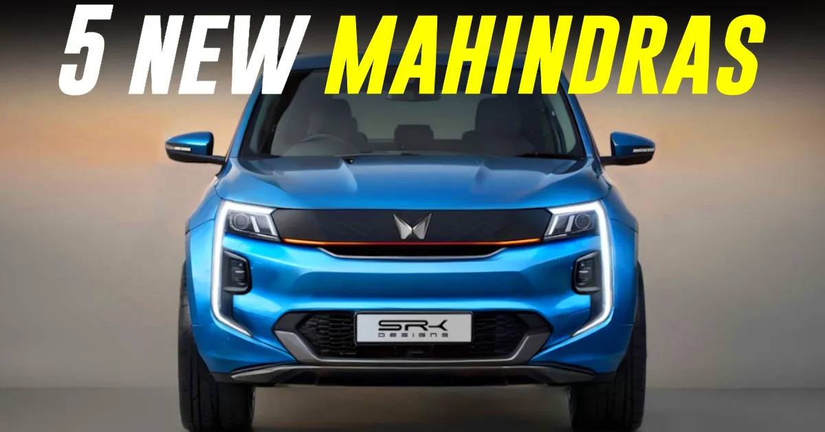 5 New Mahindra SUVs Launching In 2025