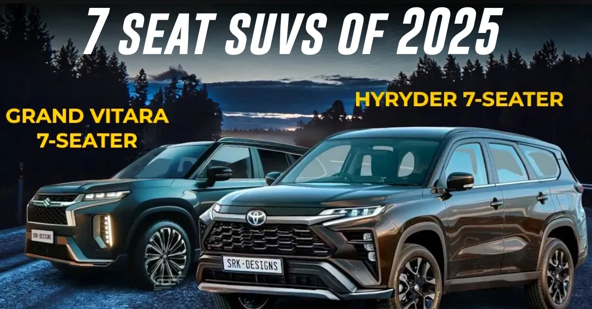 New 7 Seat SUVs Launching In 2025 Maruti Suzuki, Toyota, Kia, MG